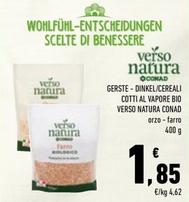 Offerta per Conad - Cereali Cotti Al Vapore Bio Verso Natura a 1,85€ in Conad