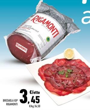 Offerta per Rigamonti - Bresaola IGP a 3,45€ in Conad
