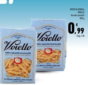 Offerta per Voiello - Pasta Di Semola a 0,99€ in Conad