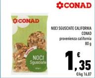 Offerta per Conad - Noci Sgusciate California a 1,35€ in Conad