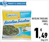 Offerta per Orogel - Bietoline Tricolore a 1,49€ in Conad