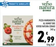 Offerta per Conad - Pizza Margherita Al Kamut Bio Verso Natura  a 2,99€ in Conad