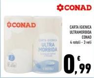 Offerta per Conad - Carta Igienica Ultramorbida a 0,99€ in Conad