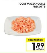 Offerta per Code Mazzancolle Precotte a 1,99€ in Pam