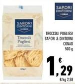 Offerta per Conad - Troccoli Pugliesi Sapori & Dintorni a 1,29€ in Conad