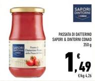 Offerta per Conad - Passata Di Datterino Sapori & Dintorni a 1,49€ in Conad