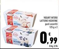 Offerta per Latterie Vicentine - Yogurt Intero a 0,99€ in Conad