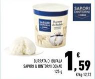 Offerta per Conad - Burrata Di Bufala Sapori & Dintorni a 1,59€ in Conad