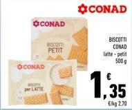 Offerta per Conad - Biscotti a 1,35€ in Conad