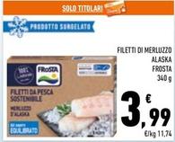 Offerta per Frosta - Filetti Di Merluzzo Alaska a 3,99€ in Conad