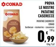 Offerta per Prova Le Nostre Patatine Caserecce a 0,99€ in Conad City