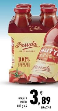 Offerta per Mutti - Passata a 3,89€ in Conad Superstore