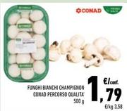 Offerta per Conad - Funghi Bianchi Champignon Percorso Qualita a 1,79€ in Conad Superstore