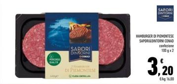 Offerta per Conad - Hamburger Di Piemontese Sapori&Dintorni a 3,2€ in Conad Superstore
