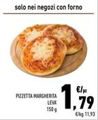 Offerta per Pizzetta Margherita Leva a 1,79€ in Conad Superstore