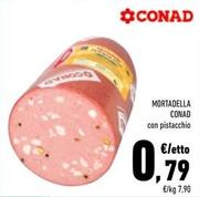 Offerta per Conad - Mortadella a 0,79€ in Conad Superstore