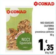 Offerta per Conad - Noci Sgusciate California a 1,35€ in Conad Superstore