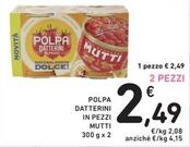 Offerta per Mutti - Polpa Datterini Dolce a 2,49€ in Spazio Conad