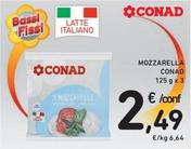 Offerta per Conad - Mozzarella a 2,49€ in Spazio Conad