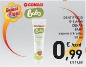 Offerta per Conad Baby - Dentifricio 0-6 Anni a 0,99€ in Spazio Conad