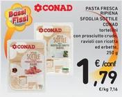 Offerta per Conad - Pasta Fresca Ripiena Sfoglia Sottile a 1,79€ in Spazio Conad