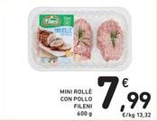 Offerta per Fileni - Mini Rollè Con Pollo a 7,99€ in Spazio Conad