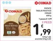 Offerta per Conad - Patate Taglio Rustico a 1,99€ in Spazio Conad