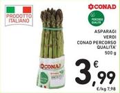 Offerta per Conad Percorso Qualita' - Asparagi Verdi a 3,99€ in Spazio Conad