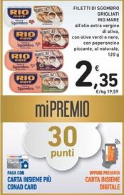 Offerta per Rio Mare - Filetti Di Sgombro Grigliati a 2,35€ in Spazio Conad