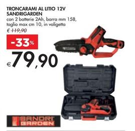 Offerta per Sandrigarden - Troncarami Al Litio 12V  a 79,9€ in Bennet
