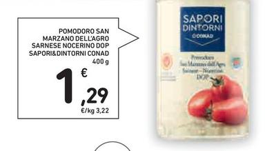 Offerta per Conad - Pomodoro San Marzano Dell'Agro Sarnese Nocerino DOP Sapori&Dintorni a 1,29€ in Conad Superstore