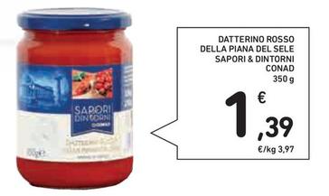 Offerta per Conad - Datterino Rosso Della Piana Del Sele Sapori & Dintorni a 1,39€ in Conad Superstore
