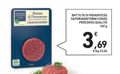 Offerta per Conad - Battuta Di Piemontese Sapori&Dintorni Percorso Qualità a 3,69€ in Conad Superstore
