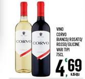 Offerta per Corvo - Vino Bianco/ Rosato/ Rosso/ Glicine a 4,69€ in Despar