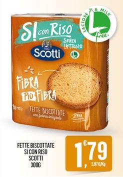 Offerta per Scotti - Fette Biscottate Si Con Riso a 1,79€ in Despar
