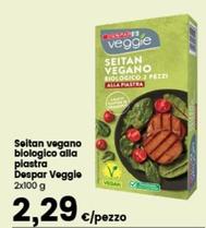 Offerta per Despar - Seitan Vegano Biologico Alla Piastra Veggie a 2,29€ in Despar