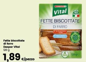 Offerta per Despar - Fette Biscottate Di Farro Vital a 1,89€ in Despar