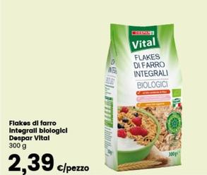 Offerta per Despar - Flakes Di Farro Integrali Biologici Vital a 2,39€ in Despar