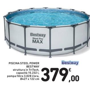 Offerta per Bestway - Piscina Steel Power a 379€ in Spazio Conad