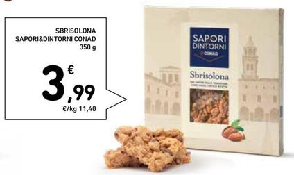Offerta per Conad - Sbrisolona Sapori&Dintorni a 3,99€ in Conad Superstore
