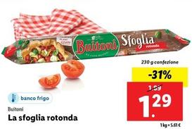Offerta per Buitoni - La Sfoglia Rotonda a 1,29€ in Lidl