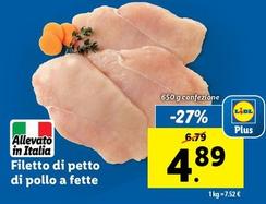Offerta per Filetto Di Petto Di Pollo A Fette a 4,89€ in Lidl