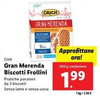 Offerta per Crich - Gran Merenda Biscotti Frollini a 1,99€ in Lidl
