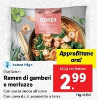 Offerta per Chef Select - Ramen Di Gamberi E Merluzzo a 2,99€ in Lidl