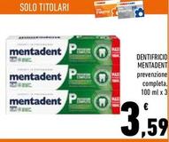 Offerta per Mentadent - Dentifricio a 3,59€ in Conad