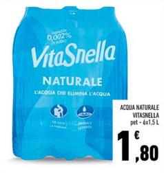 Offerta per Vitasnella - Acqua Naturale a 1,8€ in Conad