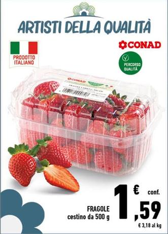 Offerta per Conad - Fragole a 1,59€ in Conad