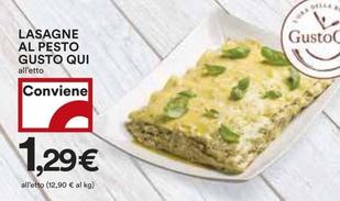 Offerta per Gusto Qui - Lasagne Al Pesto a 1,29€ in Coop