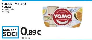 Offerta per Yomo - Yogurt Magro a 0,89€ in Coop