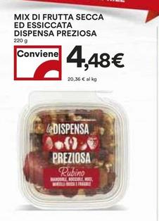 Offerta per Mix Di Frutta Secca Ed Essiccata Dispensa Preziosa a 4,48€ in Coop